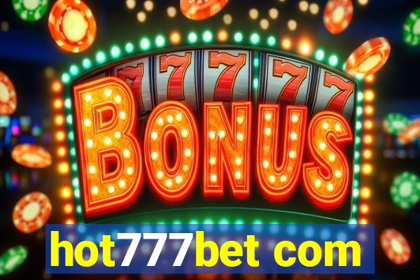 hot777bet com